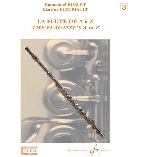 La flûte de A à Z. Volume 3