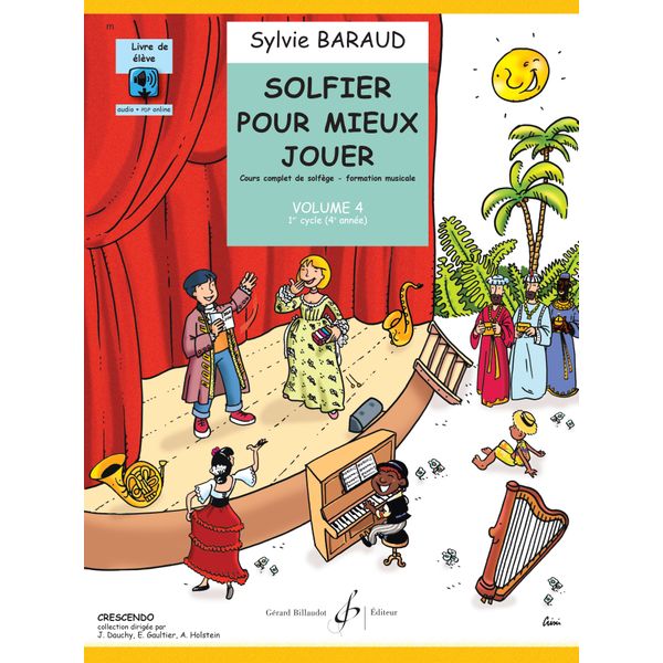 Solfier pour mieux jouer. Volume 4