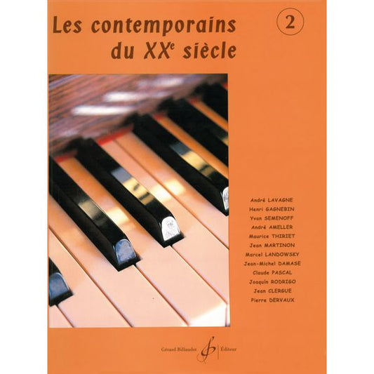 Les Contemporains du XXe siècle. Volume 2