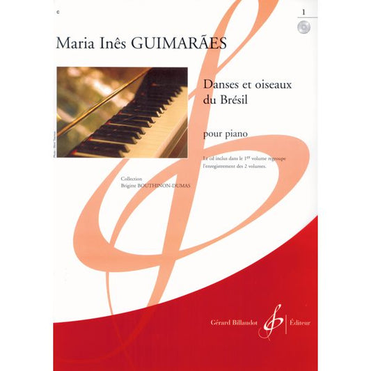 Danses et oiseaux du Brésil. Volume 1