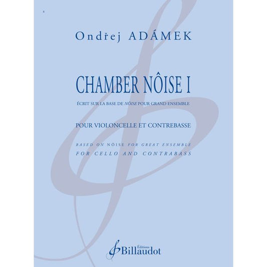 Chamber nôise I