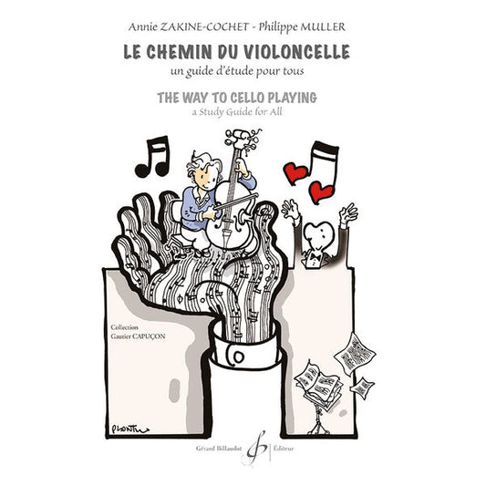 Le Chemin du violoncelle. Un guide d’étude pour tous