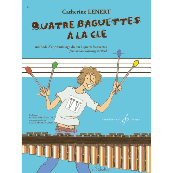 Quatre Baguettes à la clé