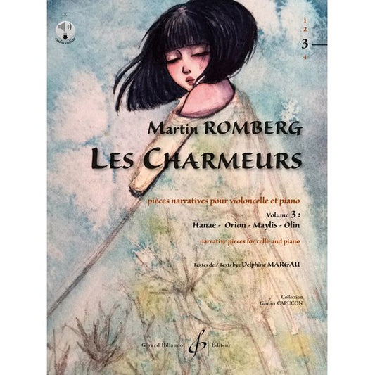 Les Charmeurs. Volume 3 : Hanae, Orion, Maylis, Olin