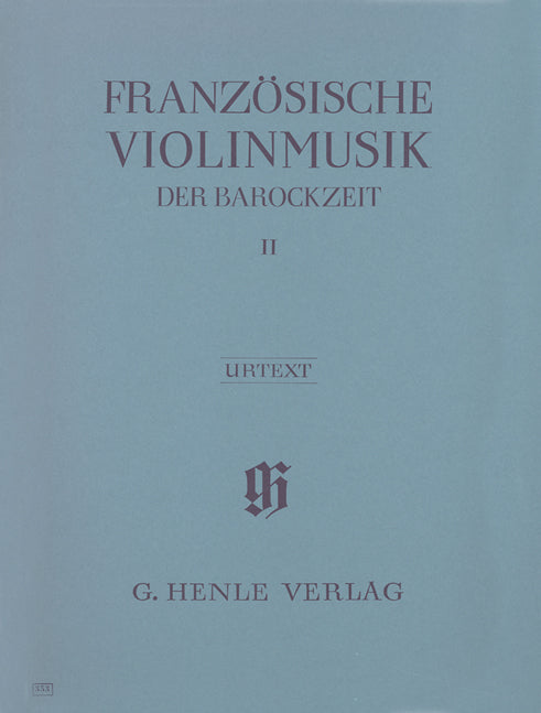 Musique française pour violon de l'époque baroque, volume II