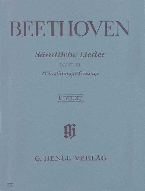 Edition intégrale des mélodies avec accompagnement de piano, volume III (chansons polyphoniques avec piano, partiellement en formation chorale)