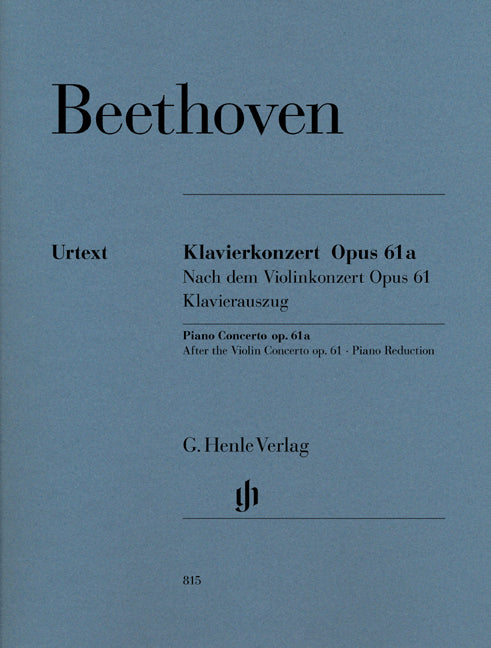 Concerto pour piano Ré majeur op.61a d'après le concerto pour violon op. 61