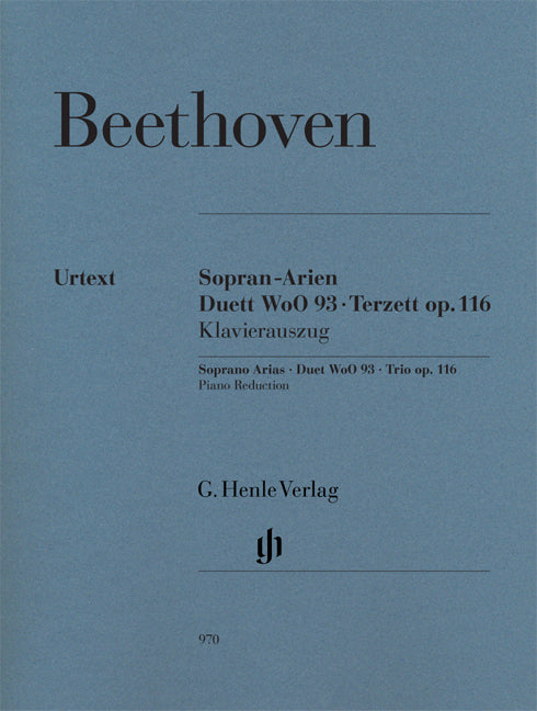 Arias pour soprano, Duo WoO 93, Trio op. 116