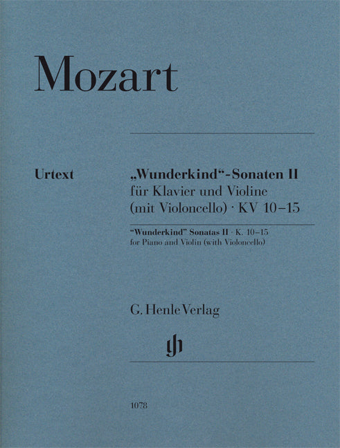 "Wunderkind" Sonates II, K. 10-15 pour piano et violon (avec violoncelle)