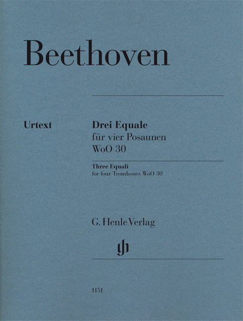 Trois Equali pour four Trombones WoO 30