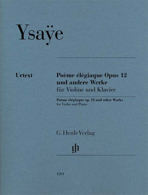 Poème élégiaque op. 12 et autres œuvres pour violon et piano