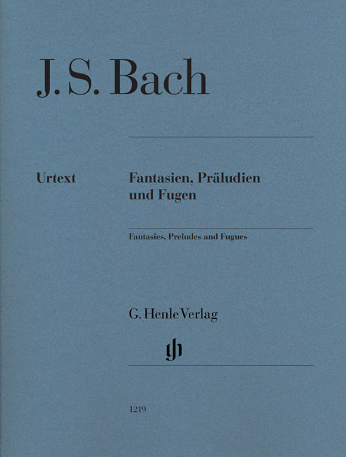 Fantaisies, Préludes et fugues