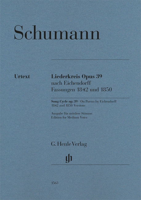 Liederkreis op. 39 sur les poèmes de Eichendorff - 1842 et 1850 Version