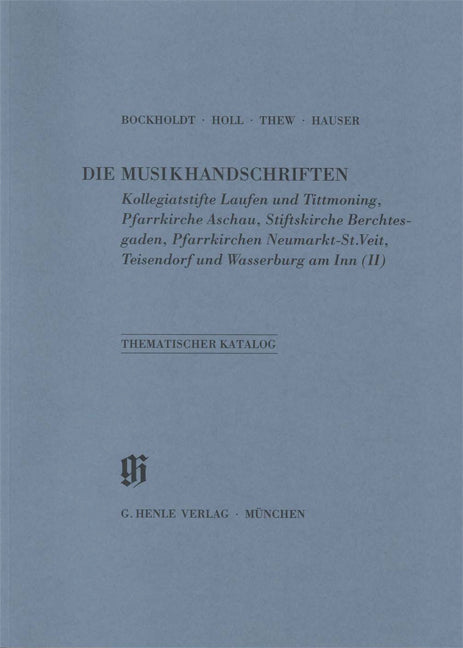 KBM 10 Kollegiatstifte Laufen und Tittmoning, Pfarrkirchen Aschau, Berchtesgaden, Neumarkt-St.Veit und Teisendorf