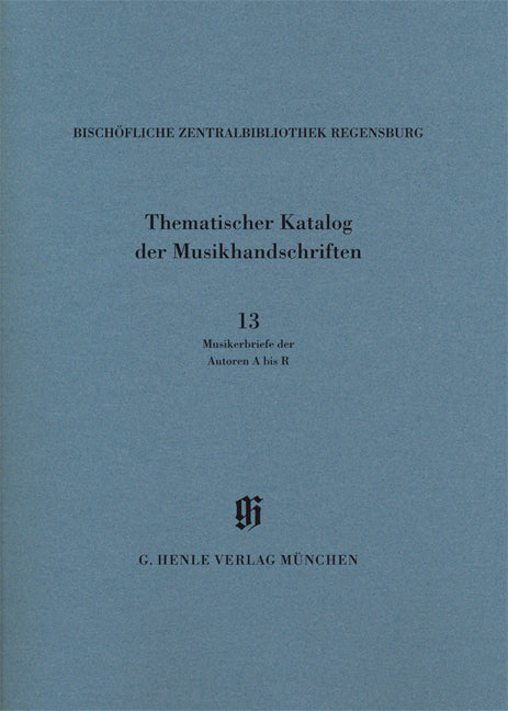 KBM 14/13 Bischöfliche Zentralbibliothek Regensburg, Musikerbriefe 1