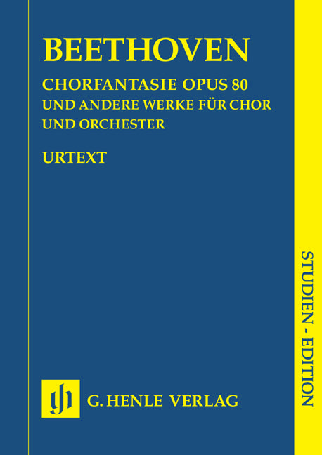 Chorus Fantaisie ut mineur op. 80 et autres œuvres (op. 112, 118, 121b, 122, WoO 95)