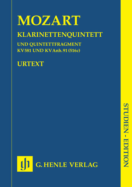 Quintette avec clarinette en La majeur K. 581 et Fragment K. Anh. 91 (516c)