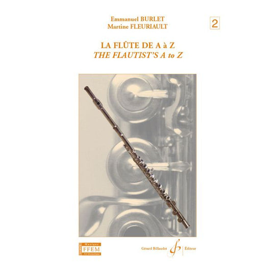 La flûte de A à Z. Volume 2