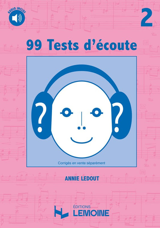 99 Tests d'Ecoute Vol.2