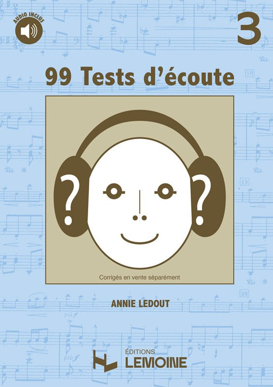 99 Tests d'Ecoute Vol.3