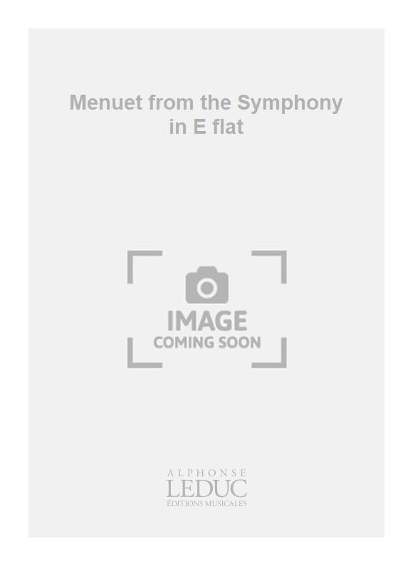 Menuet from the Symphony in E flat