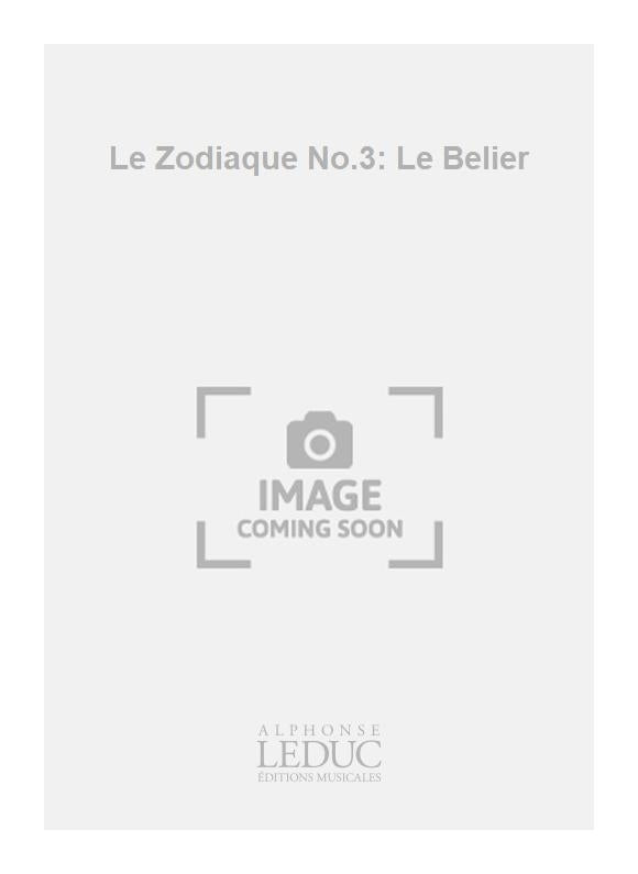 Le Zodiaque n° 3: Le Belier