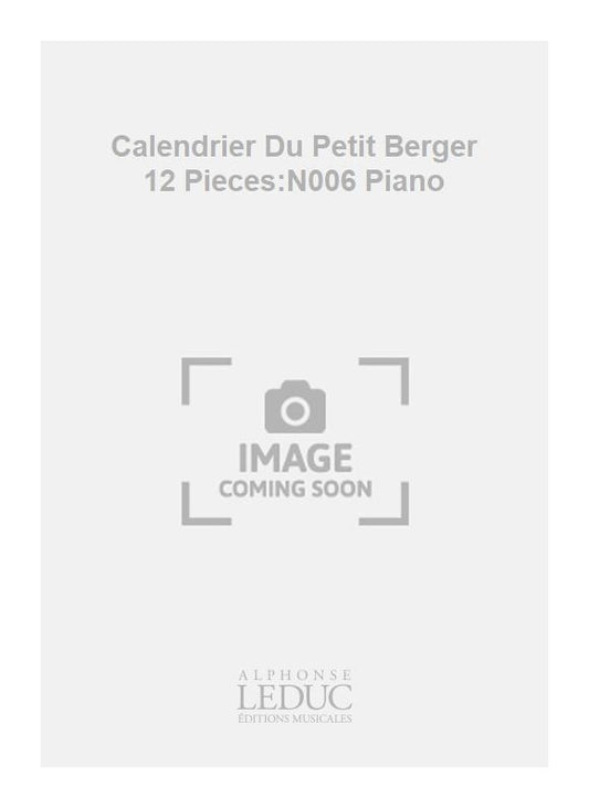 Calendrier Du Petit Berger 12 Pieces:N006 Piano