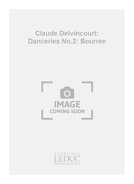 Danceries n° 2: Bourree