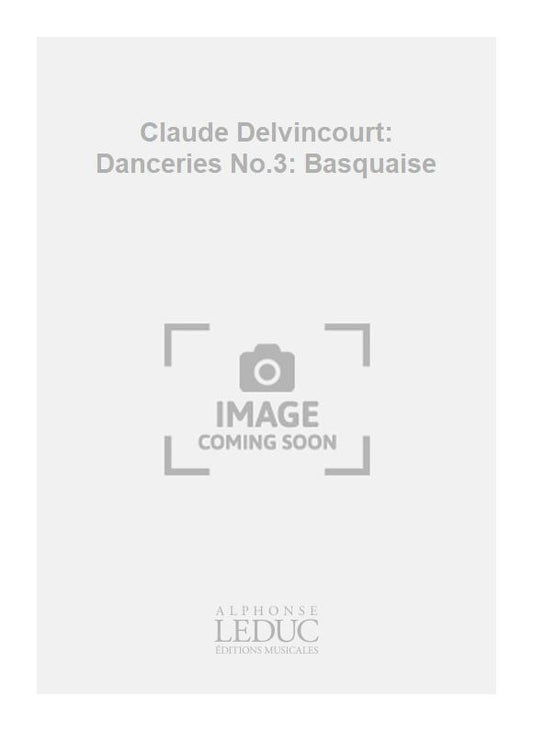 Danceries n° 3: Basquaise