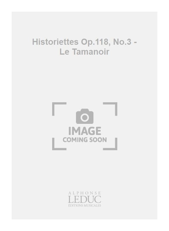 HISTORIETTES OP 118 NO 4 - L'OMBRE