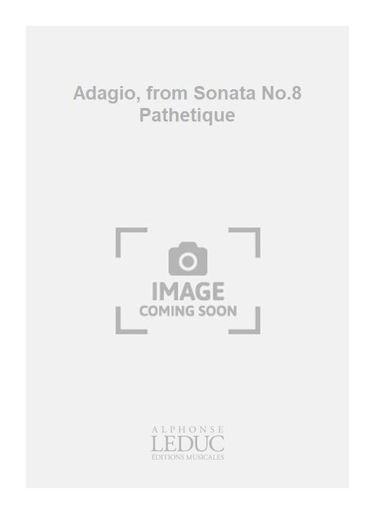 Adagio, from Sonata n° 8 Pathetique