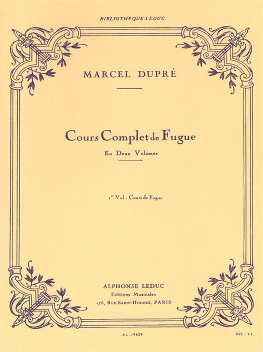 Cours complet de Fugue Volume 1