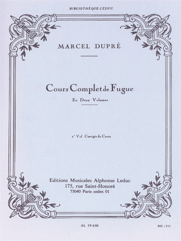 Cours complet de Fugue Vol 2