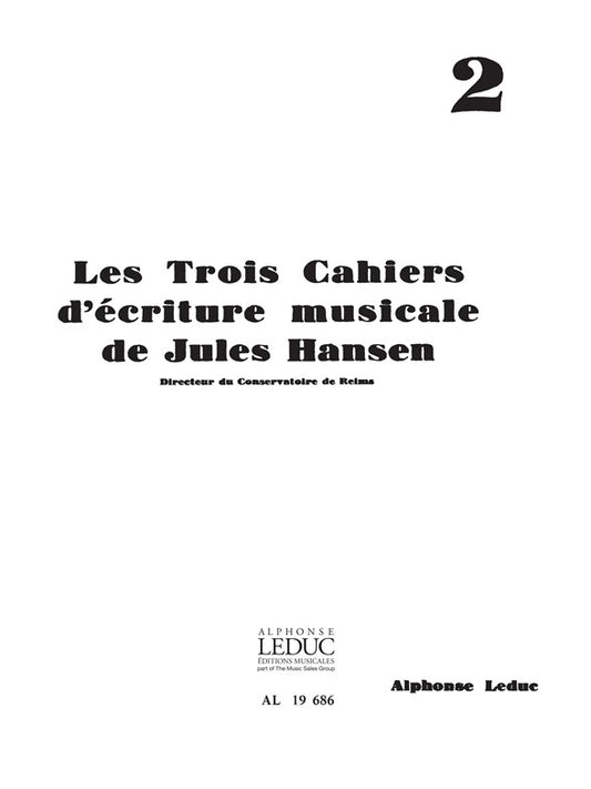 Ecriture musicale Volume 2