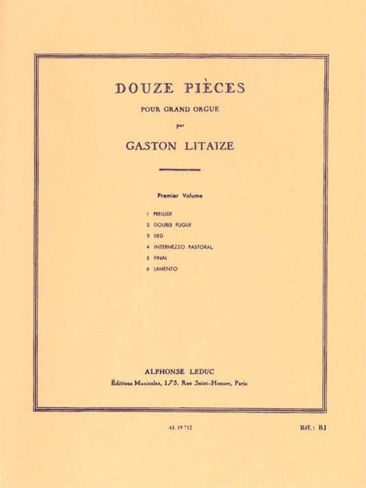 12 Pièces pour Grand Orgue - Vol. 1