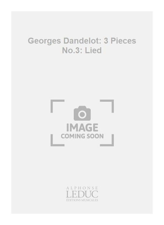 3 Pièces n° 3: Lied
