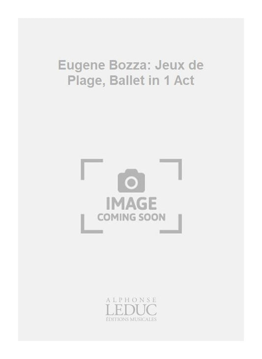 Jeux de Plage, Ballet in 1 Act