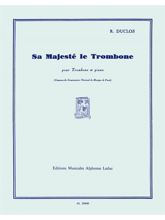 Sa Majeste Le Trombone