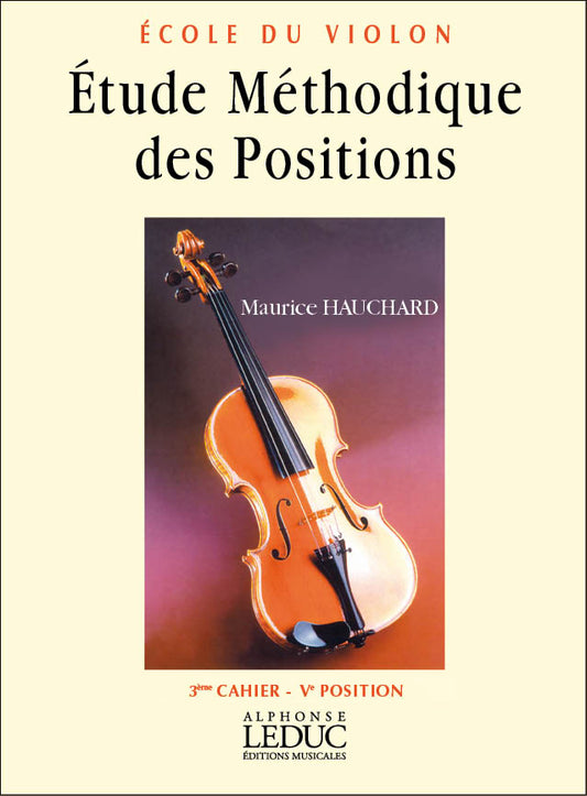 Etude Méthodique des Positions Vol 3