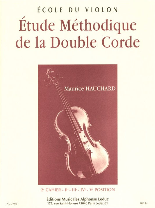 Étude Méthodique De La Double Corde Volume 2