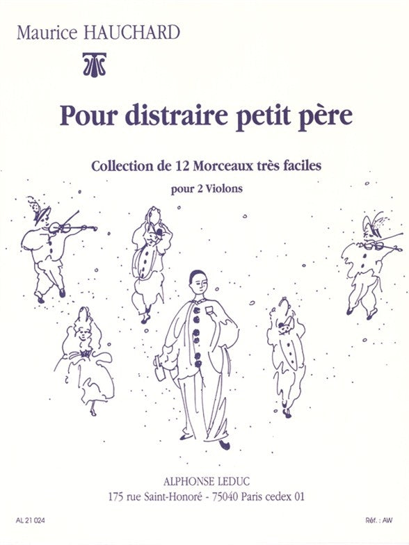 Pour Distraire Petit Pere