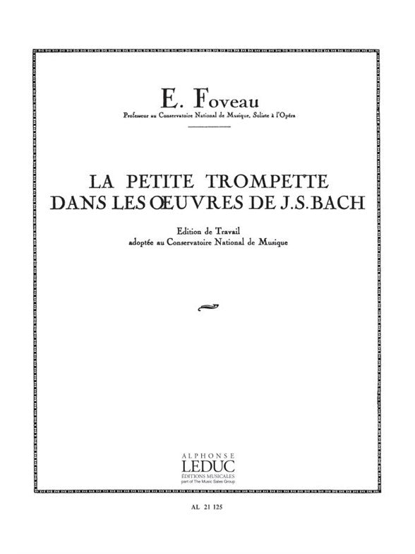 La Petite Trompette Dans Les Oeuvres De JS Bach