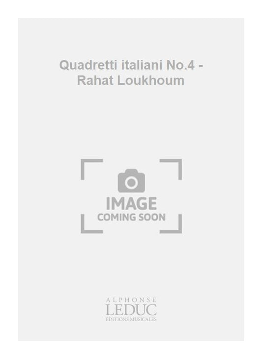 Quadretti italiani n° 4 - Rahat Loukhoum