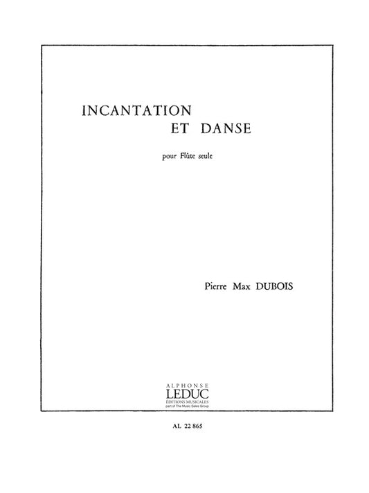 Incantation et Danse