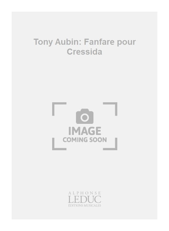 Fanfare pour Cressida