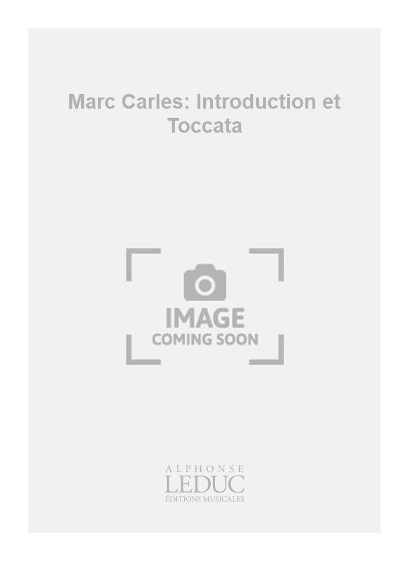 Introduction et Toccata