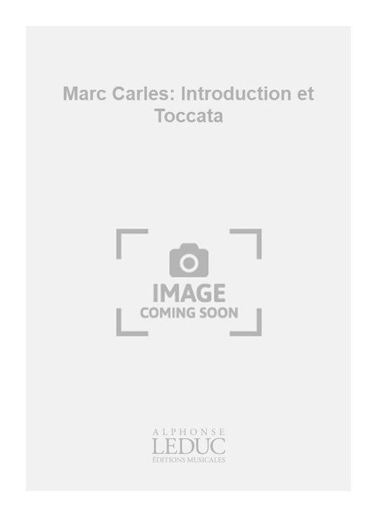 Introduction et Toccata