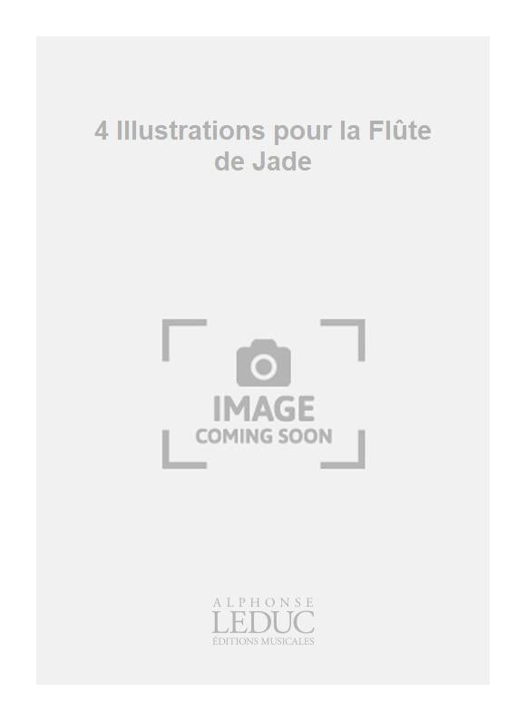 4 Illustrations pour la Flûte de Jade