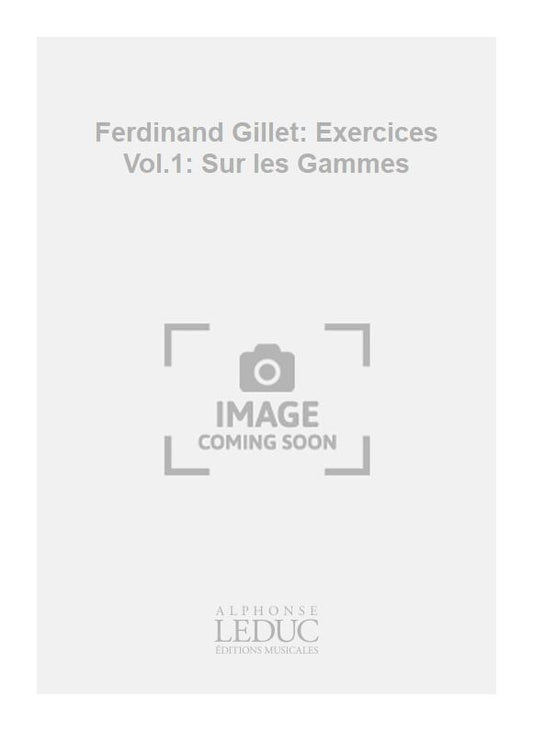 Exercices Volume 1: Sur les Gammes