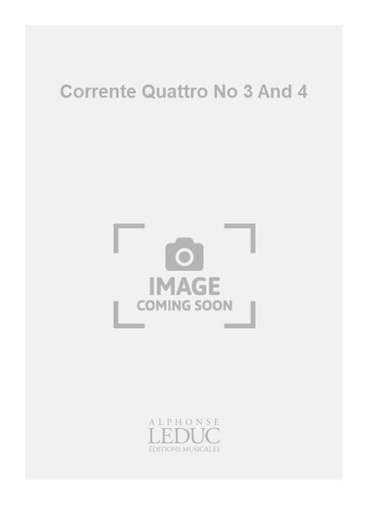 Corrente Quattro n° 3 And 4